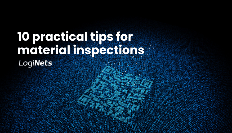 10 Tips for Efficient Receipt Inspection of Materials on Site
